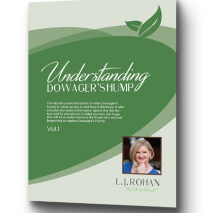 EBook: Understanding Dowager's Hump - The Science Behind Prevention and Reversal